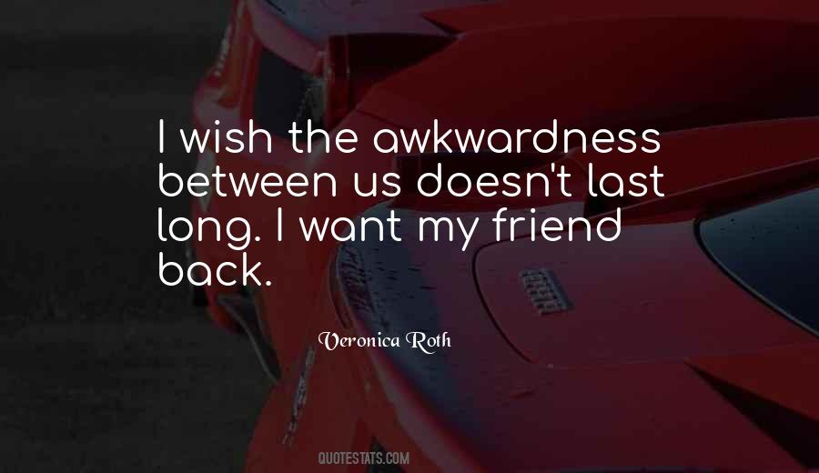 My Last Wish Quotes #784078