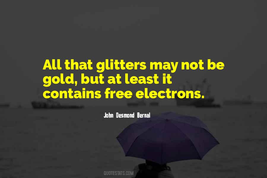 Glitter Gold Quotes #255164
