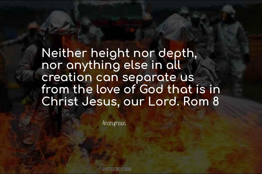 What Can Separate Us From The Love Of God Quotes #1248184