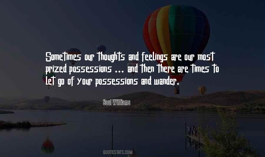 Letting Go Of Possessions Quotes #697941