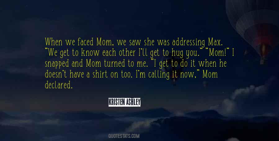 A Max Quotes #1160771