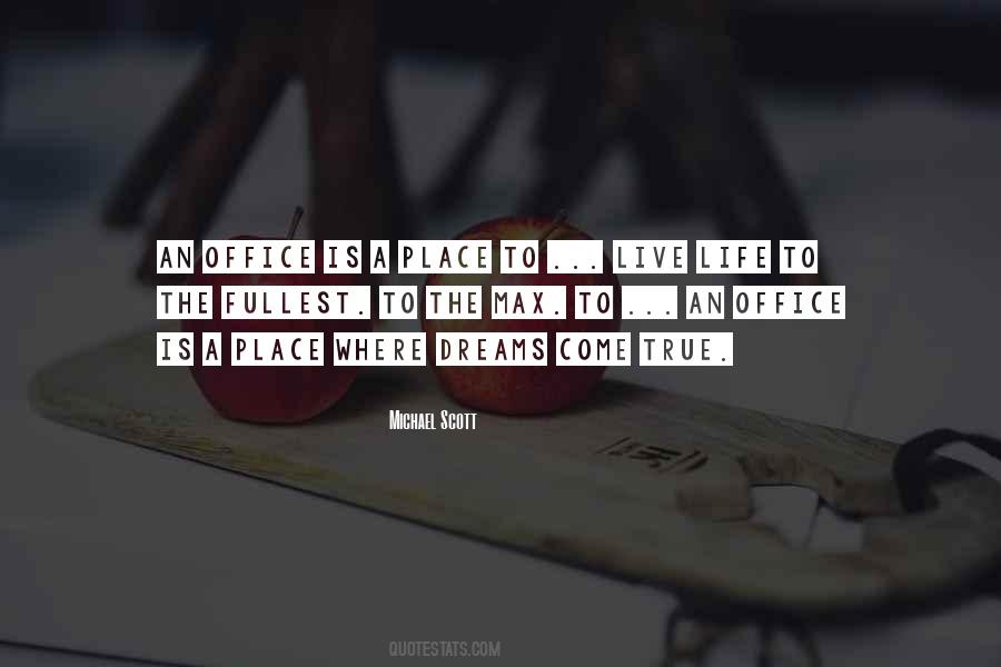 A Max Quotes #1407272