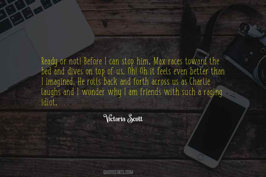 A Max Quotes #158869