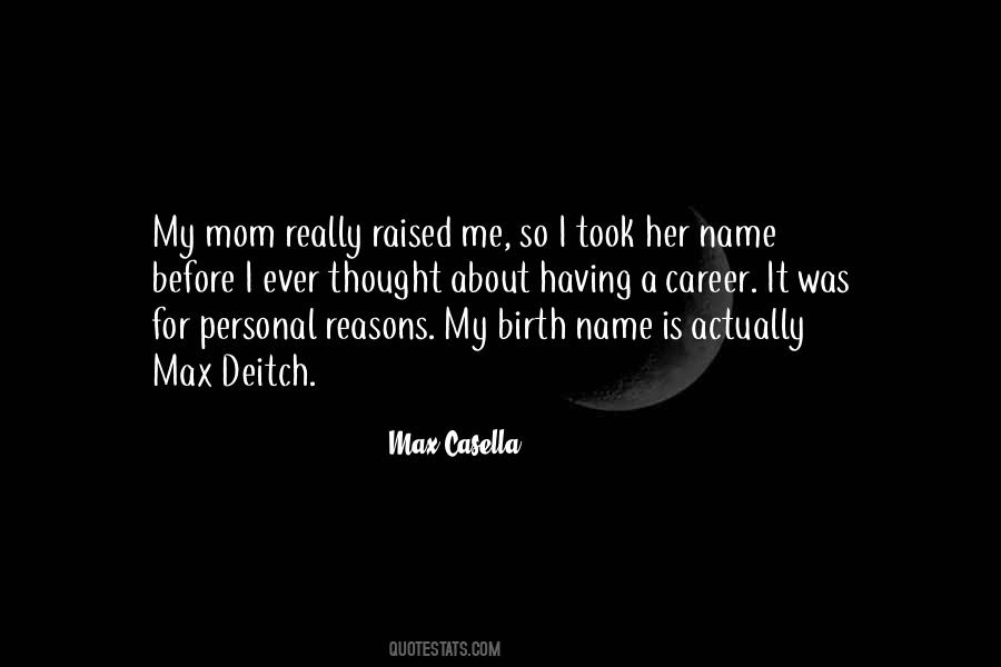 A Max Quotes #1595162