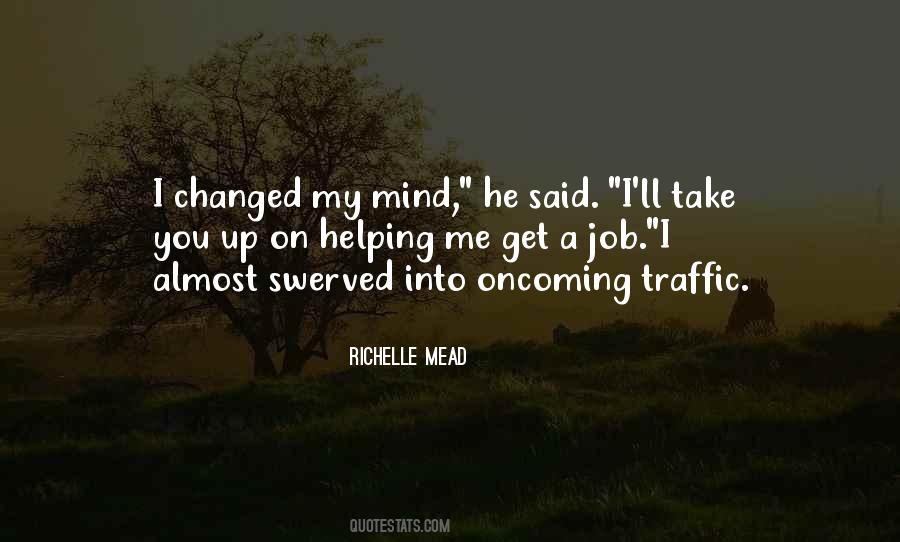 Mind Me Quotes #218088