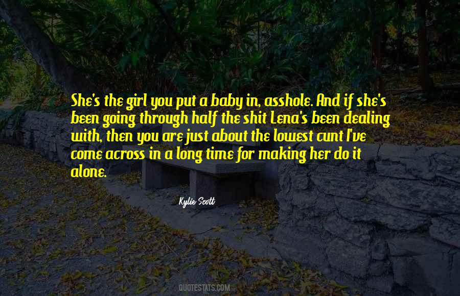 Baby Girl Come Quotes #483954