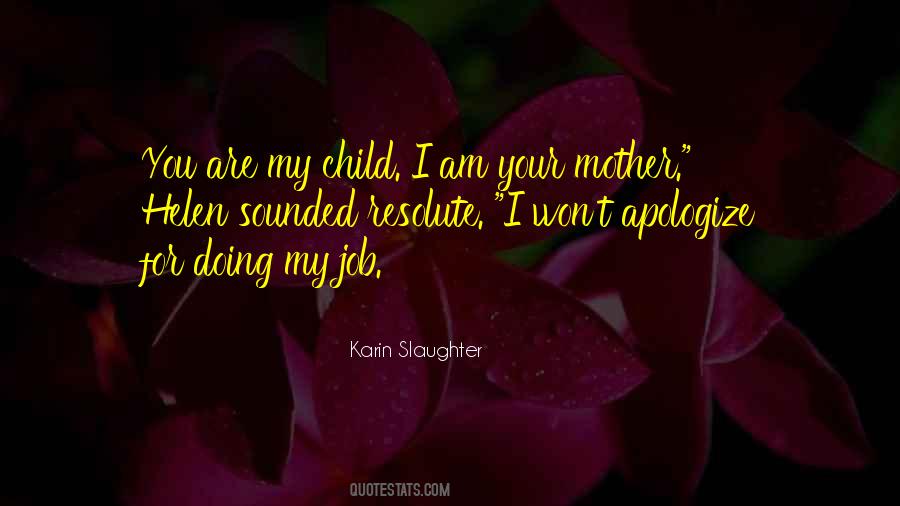 For Your Child Quotes #1014678
