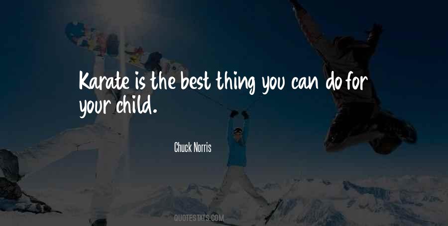 For Your Child Quotes #1040909