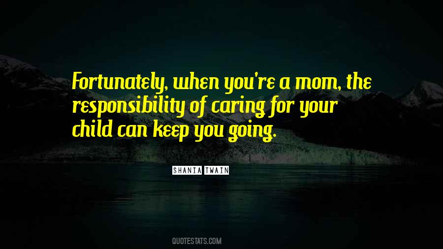 For Your Child Quotes #1841484