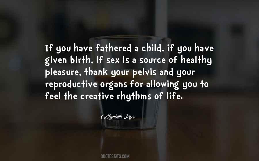For Your Child Quotes #35297