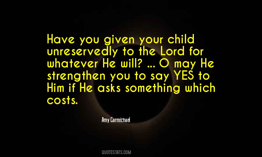 For Your Child Quotes #395282
