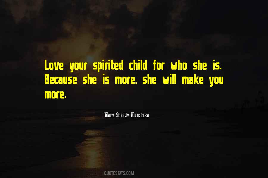 For Your Child Quotes #473612