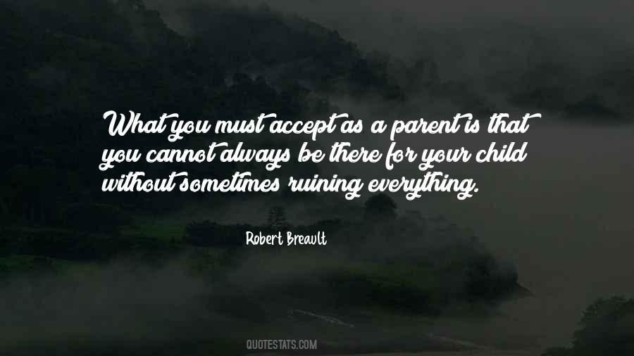 For Your Child Quotes #822759