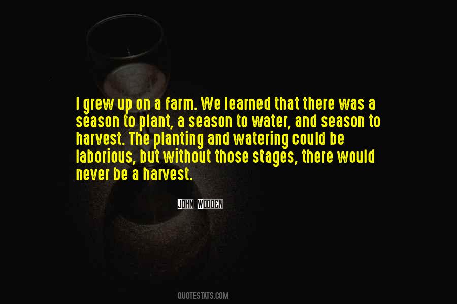 Plant And Harvest Quotes #1581675