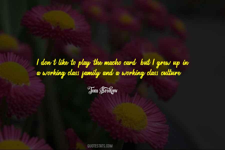 Working Family Quotes #1273915