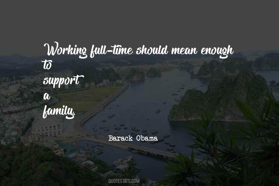 Working Family Quotes #340464