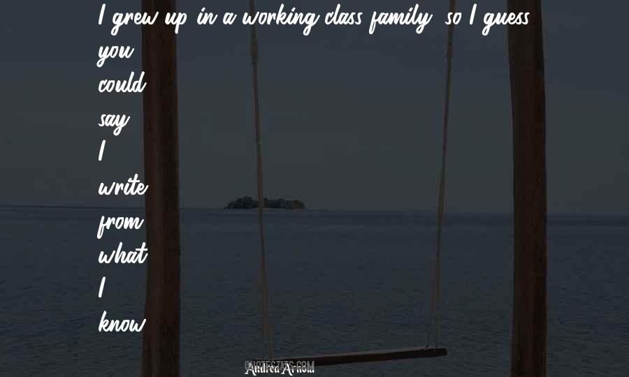 Working Family Quotes #759098