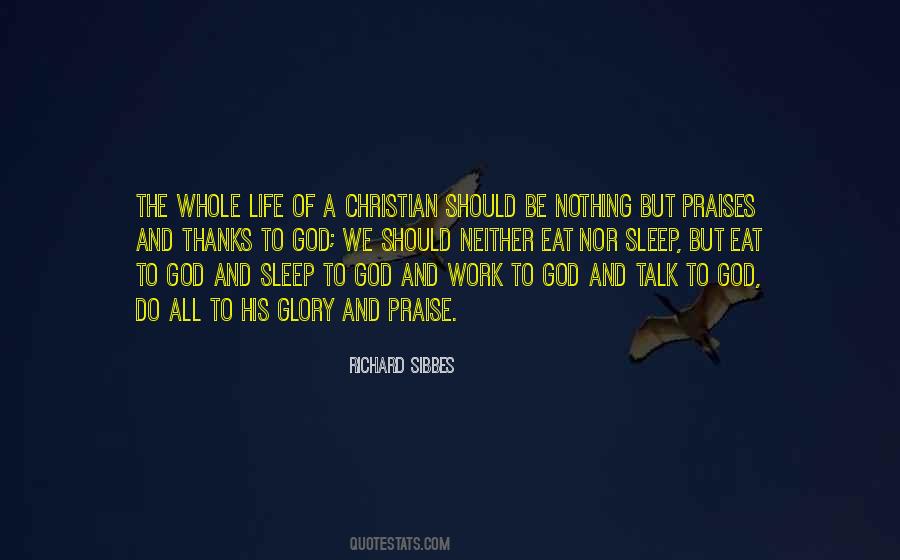 Quotes About Praise Of Life #1314655