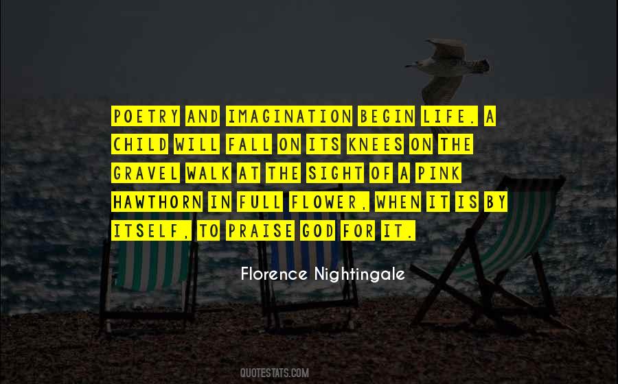 Quotes About Praise Of Life #1440929
