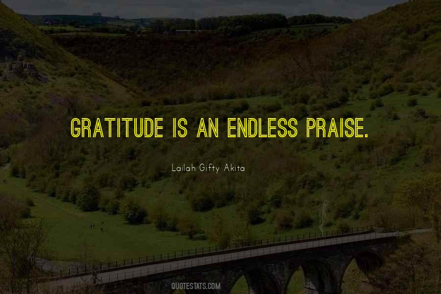 Quotes About Praise Of Life #1619667