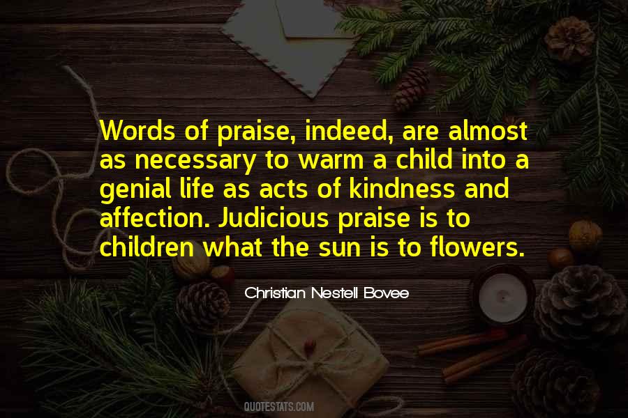 Quotes About Praise Of Life #1631293