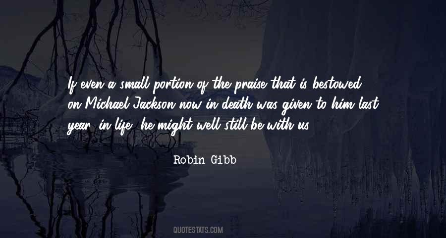 Quotes About Praise Of Life #1746986