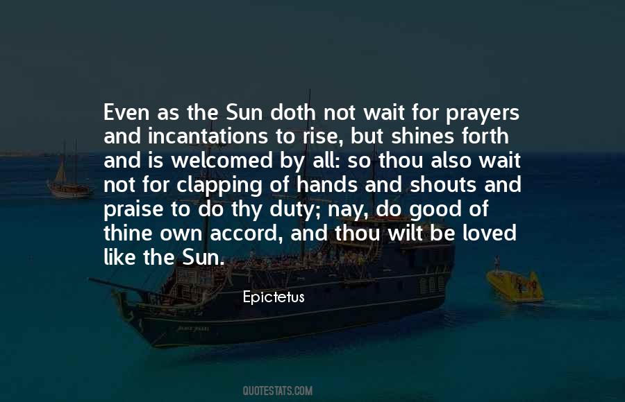 Quotes About Praise Of Life #499386