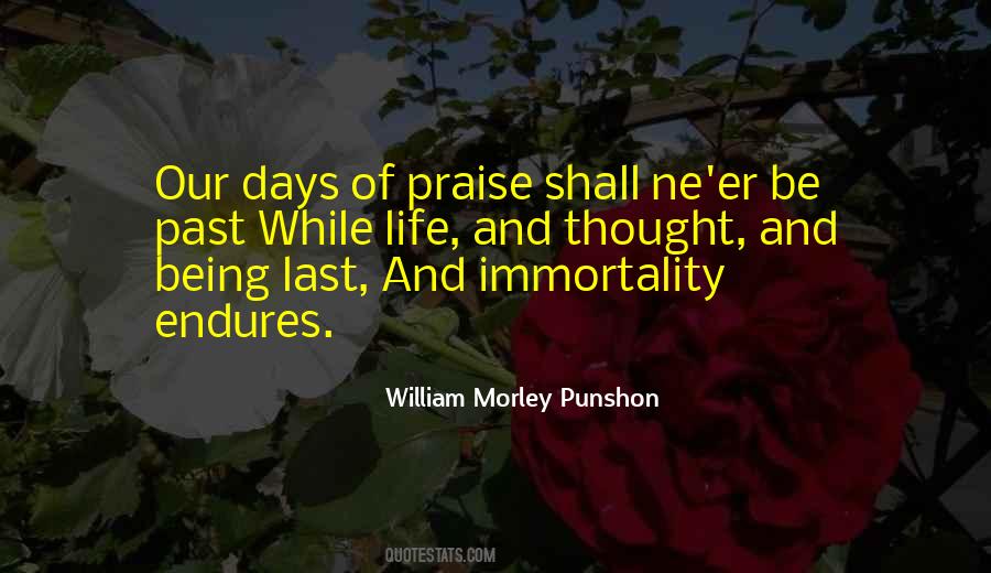Quotes About Praise Of Life #685517