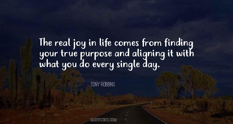 Every Life Has A Purpose Quotes #204486