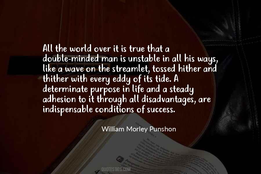 Every Life Has A Purpose Quotes #229844