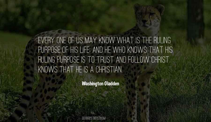 Every Life Has A Purpose Quotes #295832
