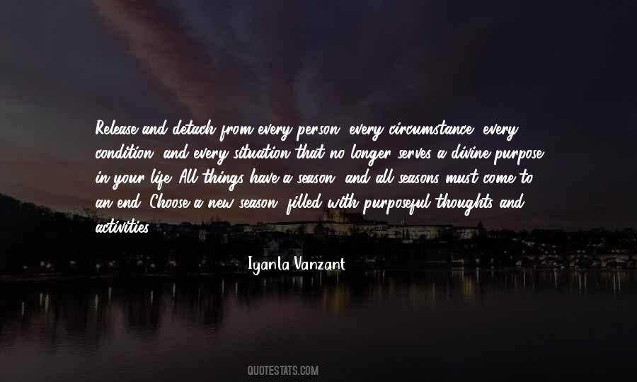 Every Life Has A Purpose Quotes #96840