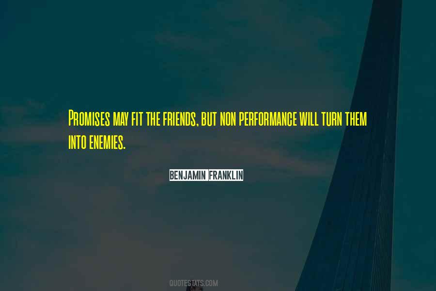 Turn Enemies Into Friends Quotes #670441