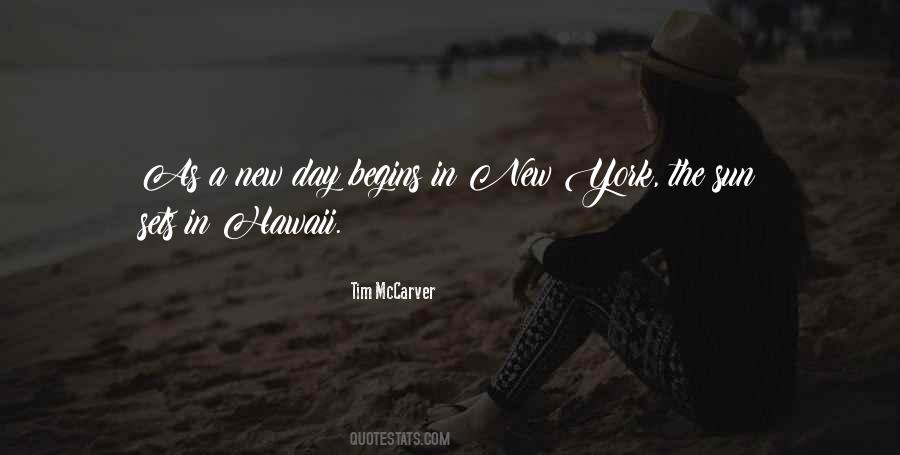 New Day Begins Quotes #343375