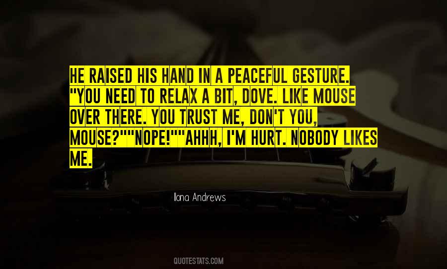 Hurt A Bit Quotes #1170006