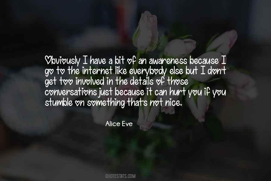 Hurt A Bit Quotes #1359653