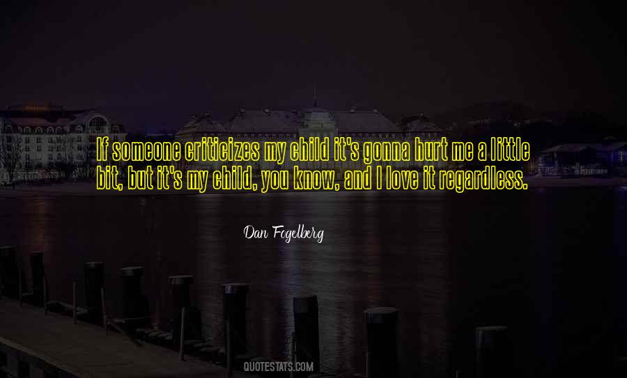 Hurt A Bit Quotes #1436388