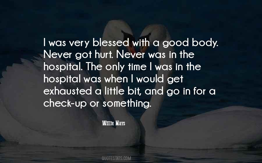 Hurt A Bit Quotes #1491343