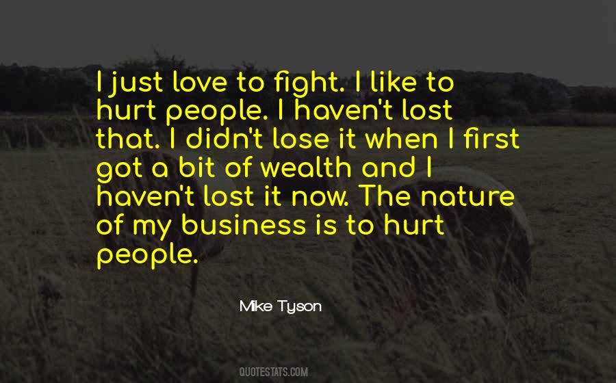 Hurt A Bit Quotes #1842984