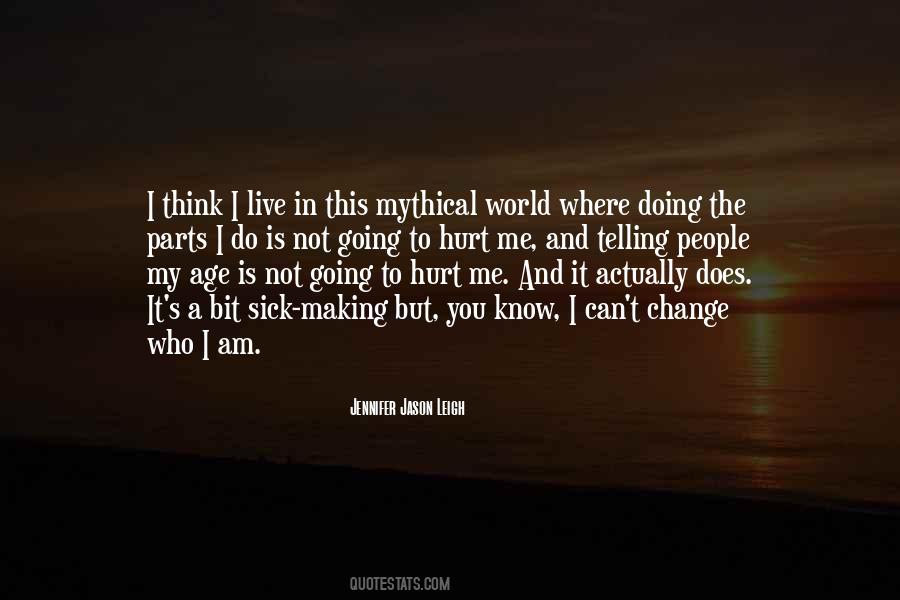 Hurt A Bit Quotes #647321