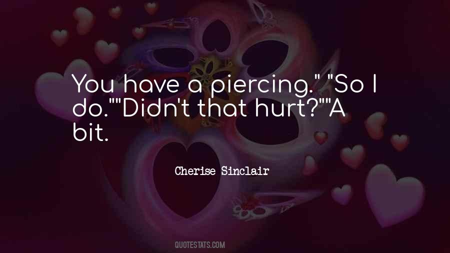 Hurt A Bit Quotes #707587