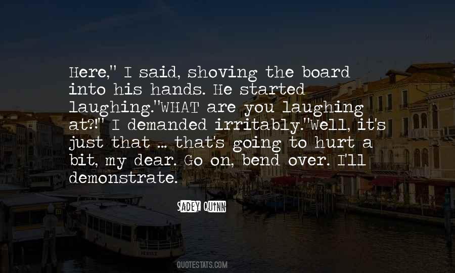 Hurt A Bit Quotes #887083