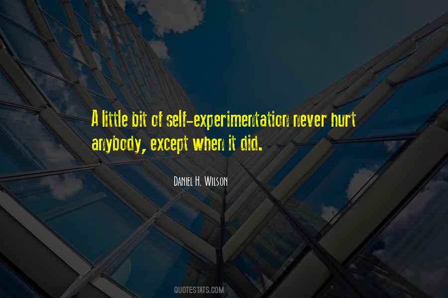 Hurt A Bit Quotes #913826