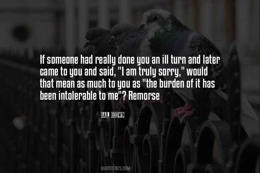 I Am Truly Sorry Quotes #815233