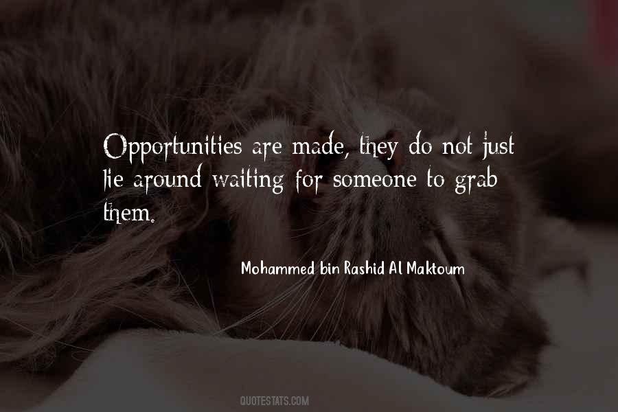 Waiting For An Opportunity Quotes #1061643