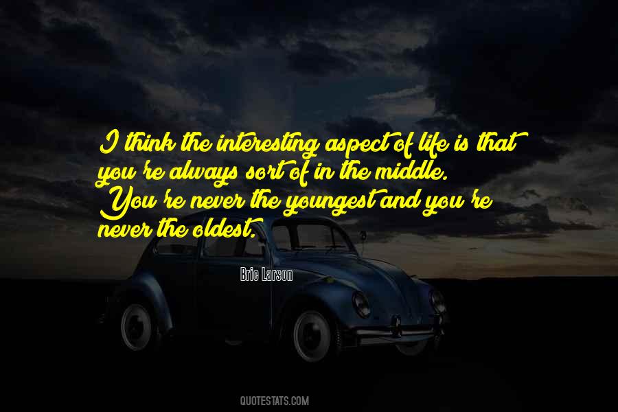 Always In The Middle Quotes #1352122