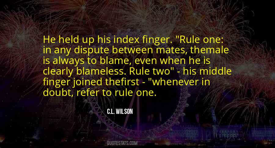 Always In The Middle Quotes #1388544