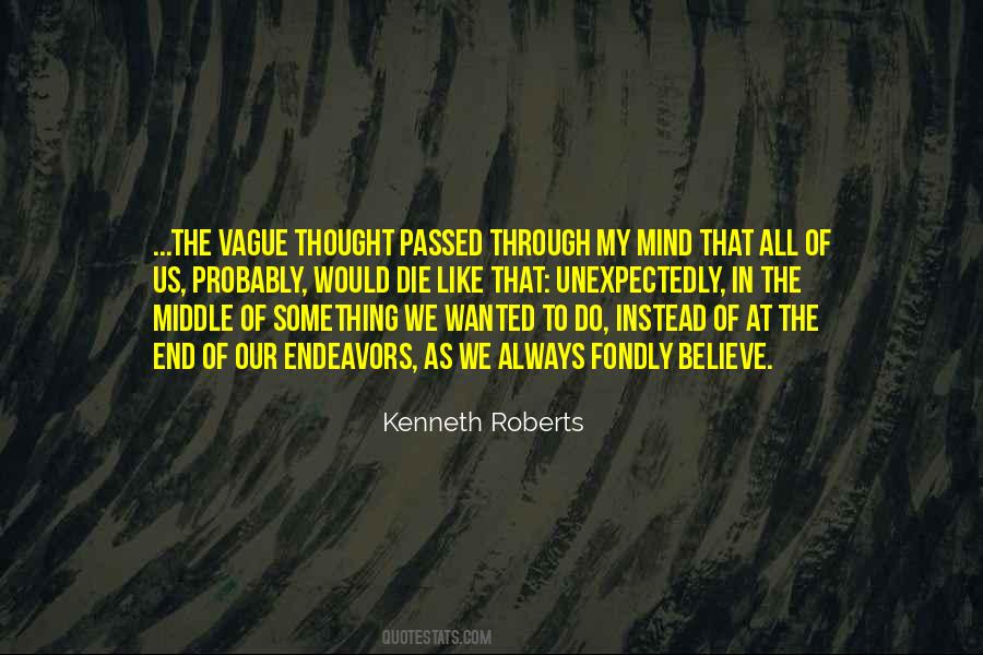 Always In The Middle Quotes #1563380