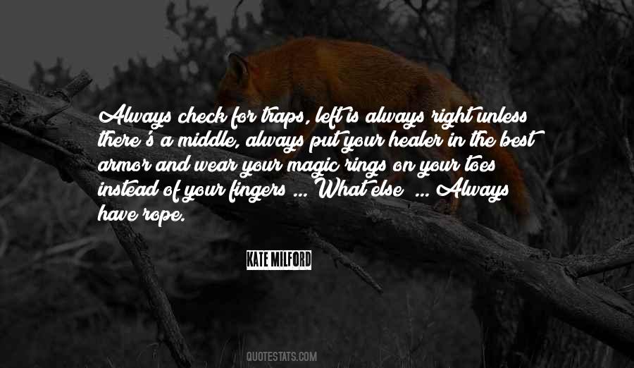 Always In The Middle Quotes #1692625