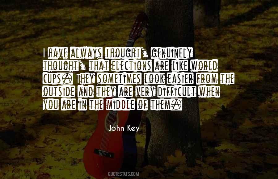 Always In The Middle Quotes #473629